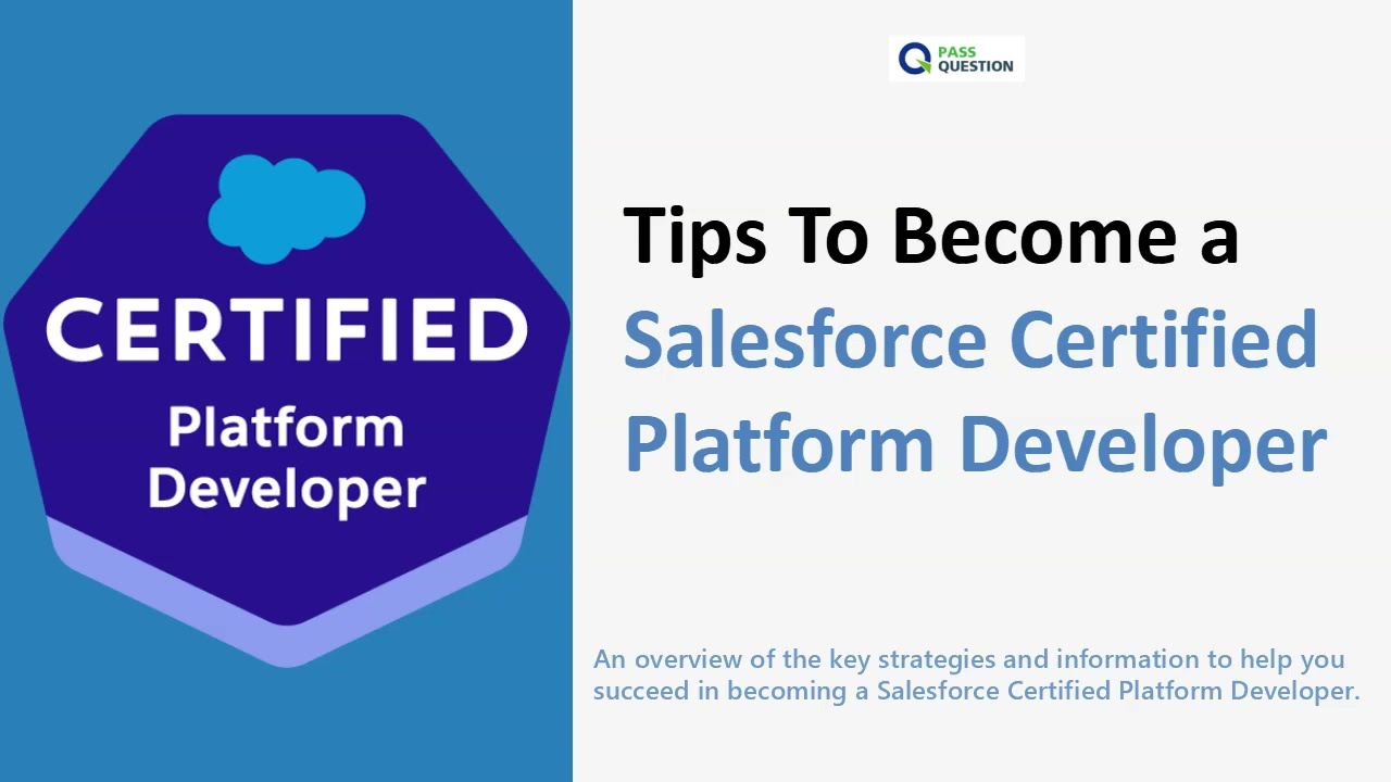 Tips To Become a Salesforce Certified Platform Developer | Free Practice Exam