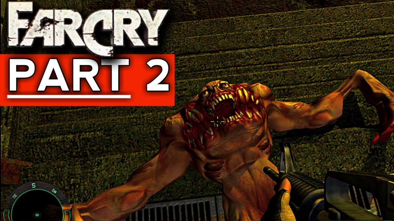 FAR CRY - FULL GAME PC WALKTHROUGH REALISTIC [1080p 60FPS] - No Commentary | PART 2