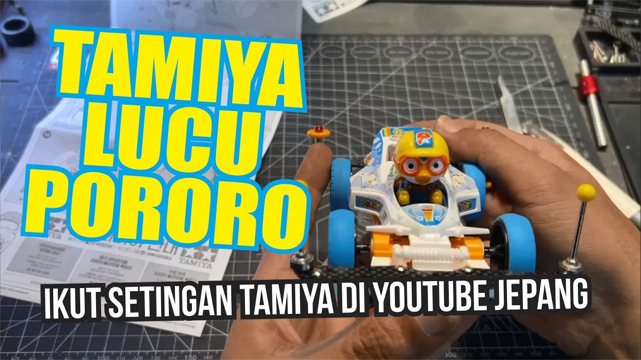 Review Dan Unboxing Tamiya Pororo Setingan Versi Jepang