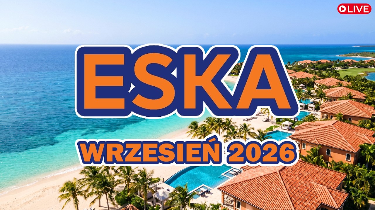 ESKA Hity na Czasie 🌤️ Wrzesień 2026 &ndash; oficjalny mix Radia ESKA