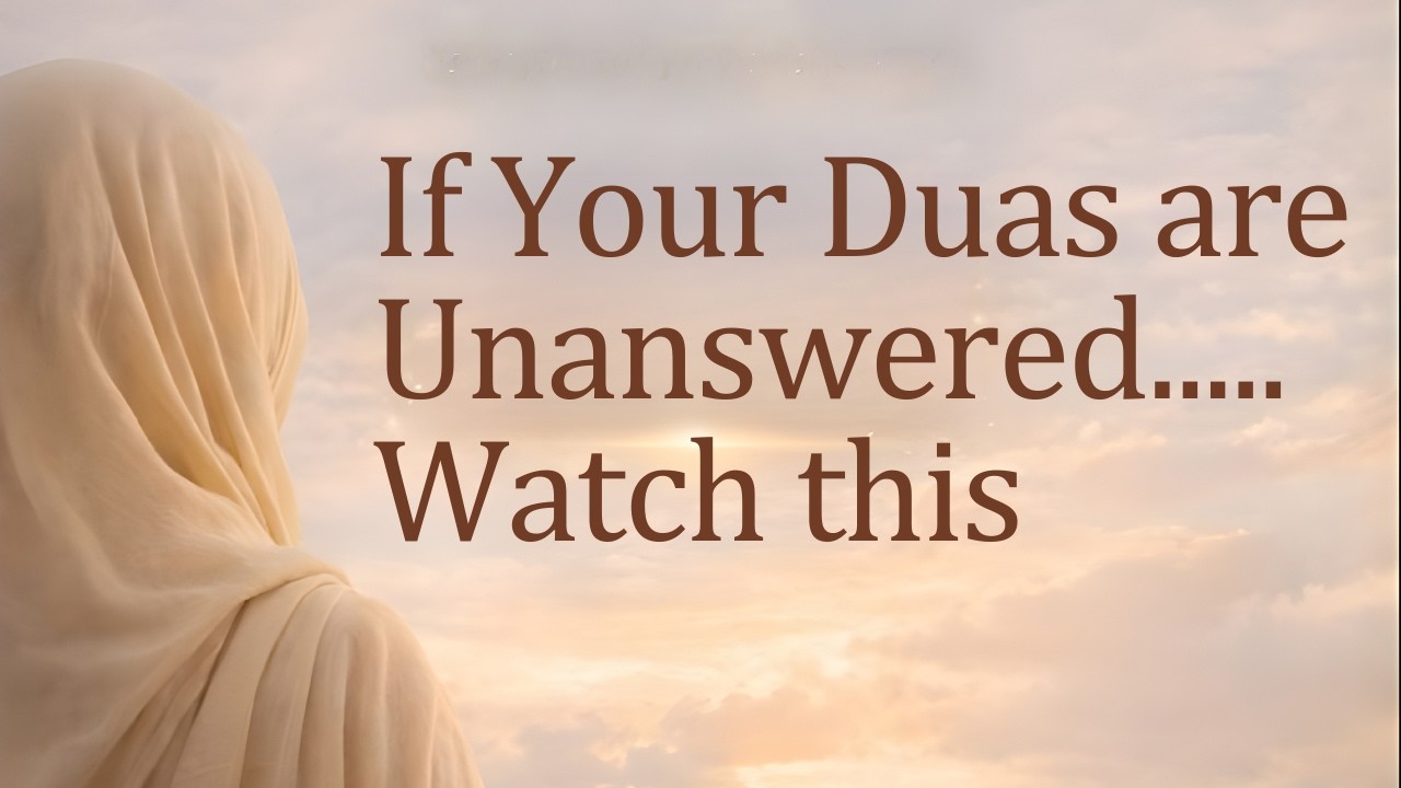 When Your Dua Feels Unanswered | Trust Allah&rsquo;s Timing | Powerful Quran Reminder