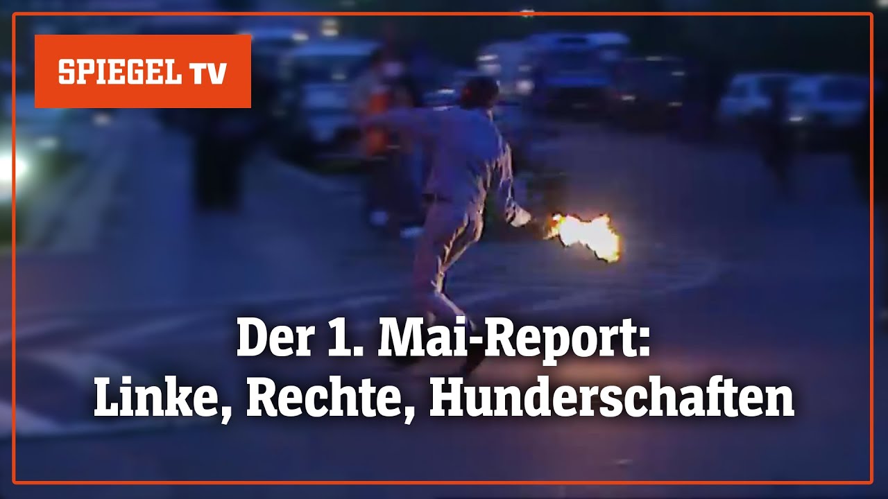 Der 1. Mai-Report: Linke, Rechte, Hunderschaften– 1991-1993 [Teil 1] | SPIEGEL TV