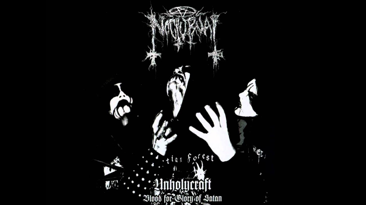 Nocturnal - Unholycraft - Blood For Glory Of Satan [Full Album]