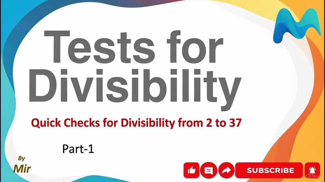 Tests  for  Divisibility--Part 1