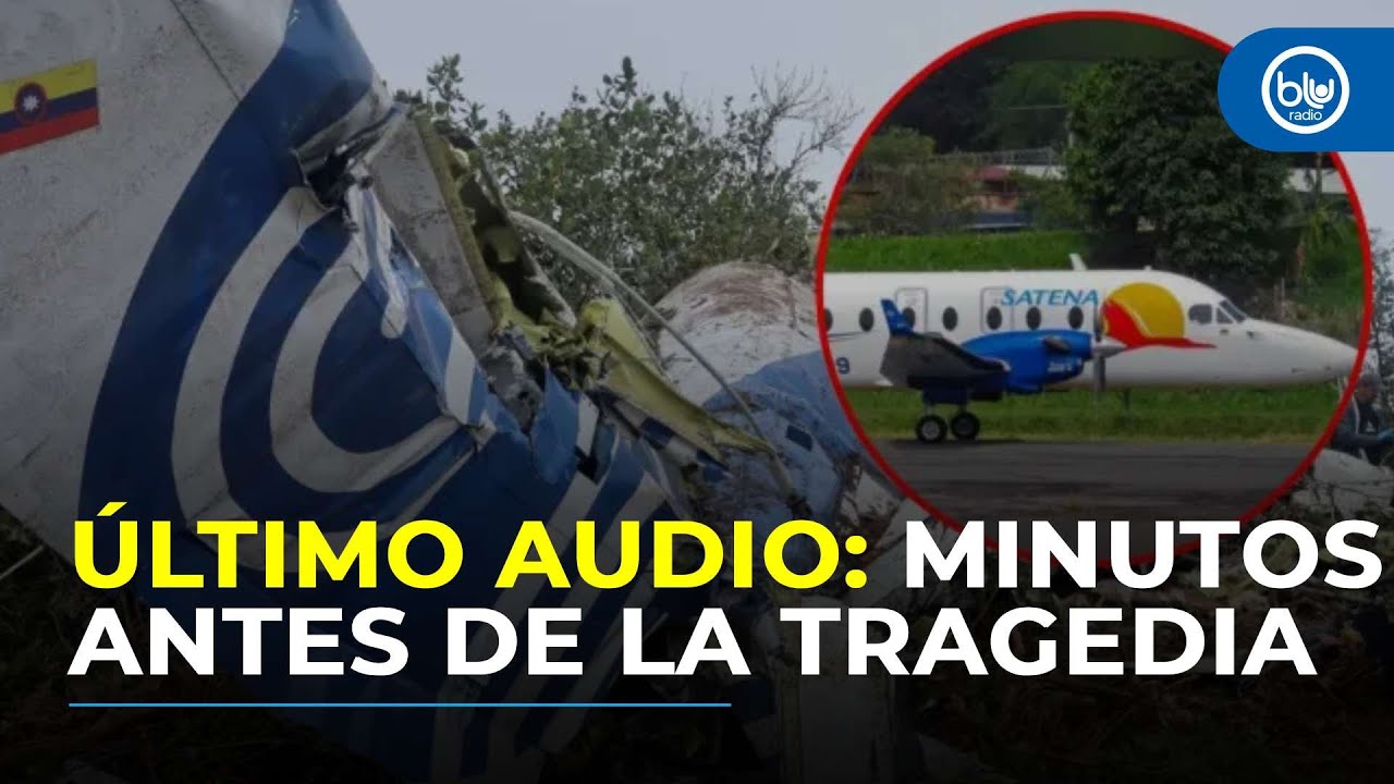 Último audio del avión de Satena revela qué ocurrió antes del accidente en Norte de Santander