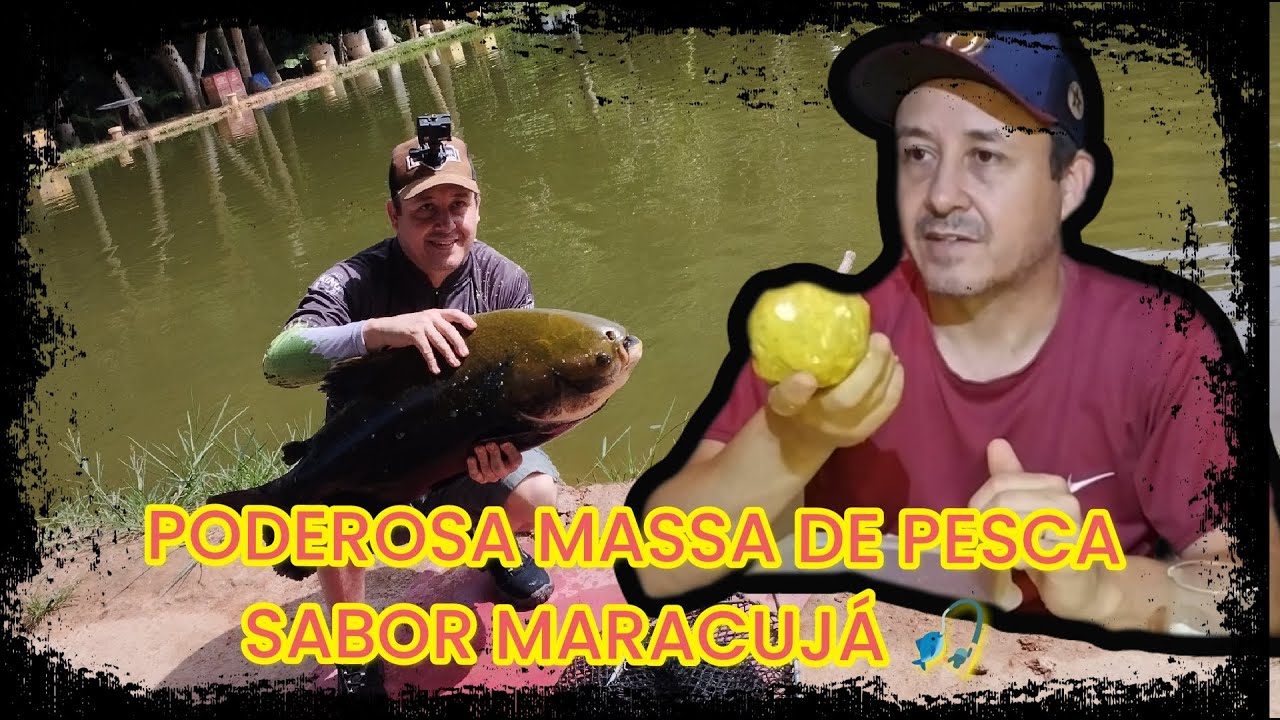 COMO FAZER ESSA PODEROSA MASSA DE PESCA CASEIRA SABOR MARACUJÁ