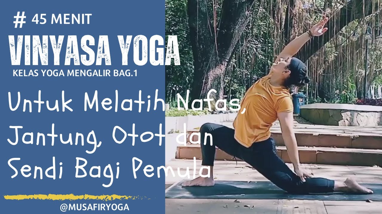 Yoga Indonesia || 45 menit Vinyasa yoga untuk pemula