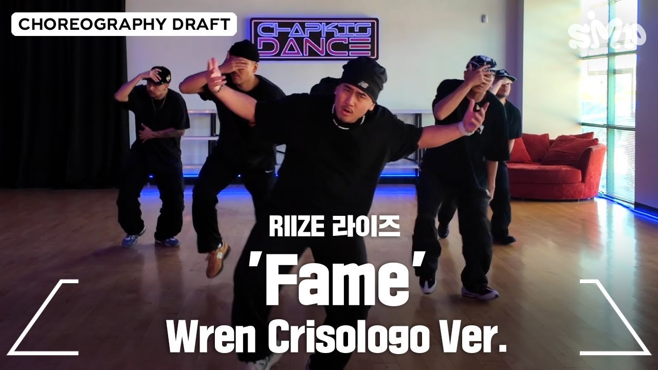 RIIZE 라이즈 'Fame' Choreography Draft (Wren Crisologo Ver.)