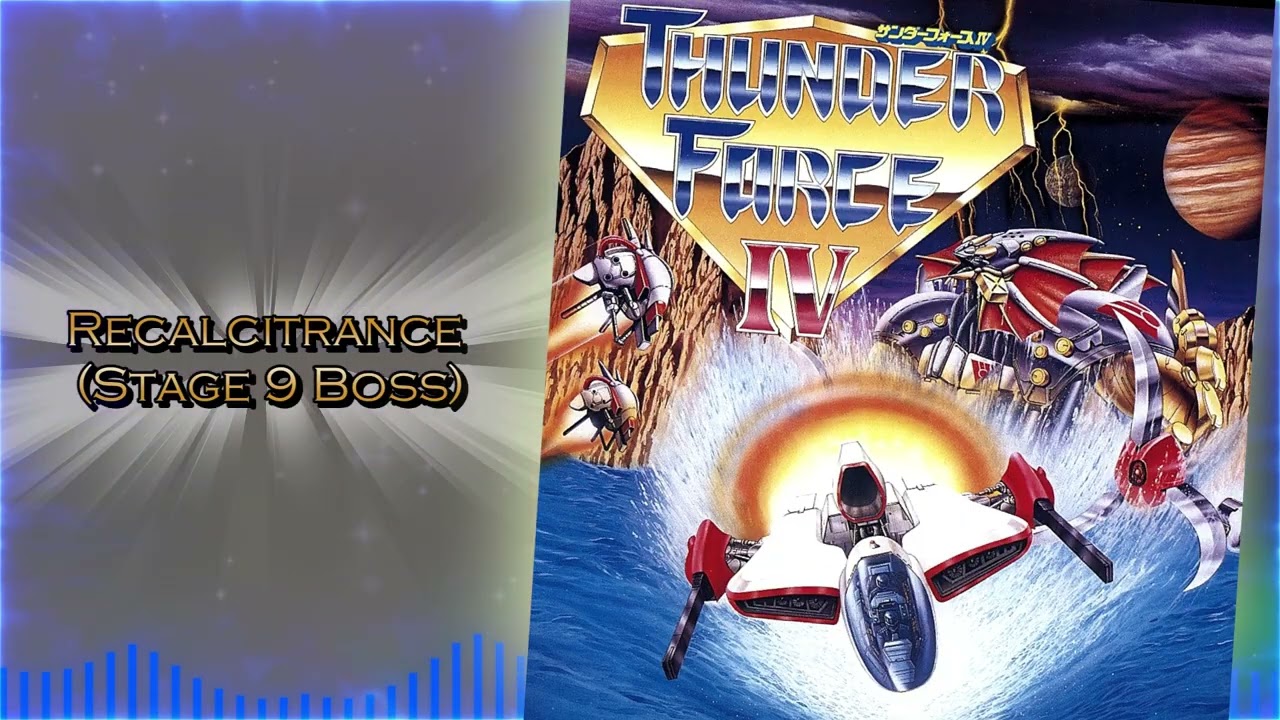 Thunderforce IV ~ Recalcitrance Stage 9 Boss ~ Hard Rock Remix ~ OST Arrangement ~ SEGA Megadrive