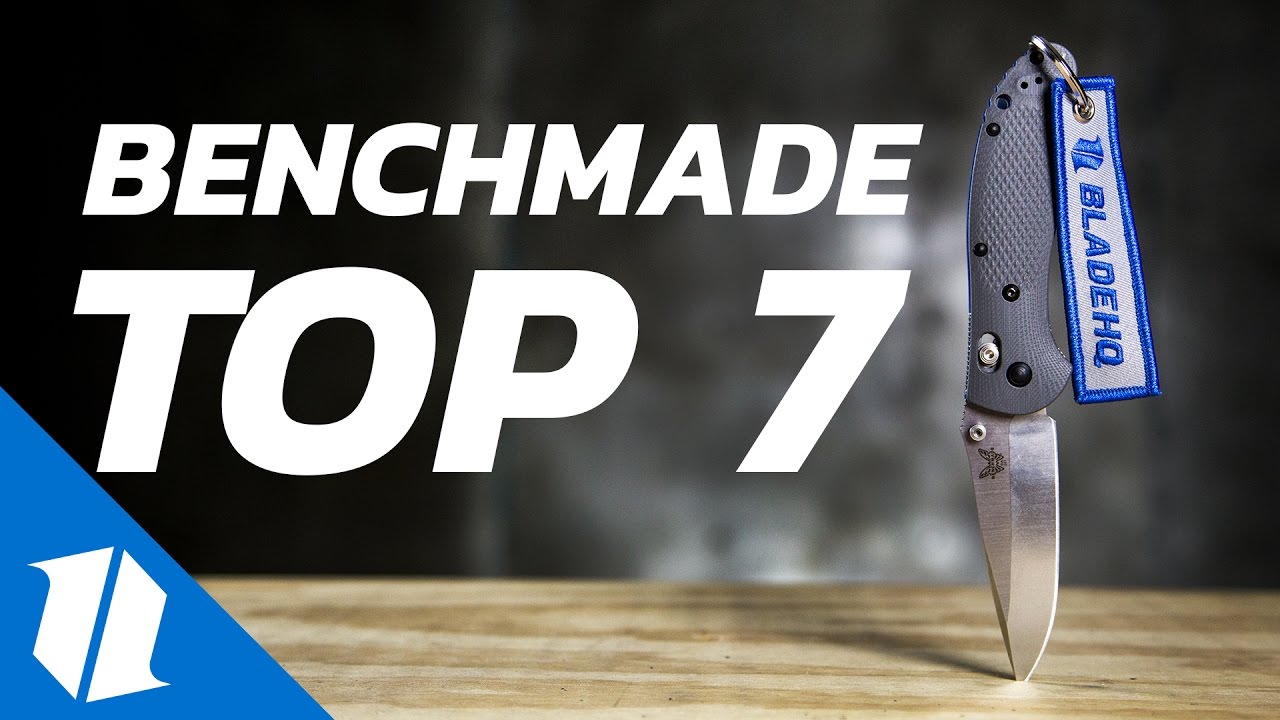 The 7 Best Benchmade Knives |  Knife Banter Ep. 18