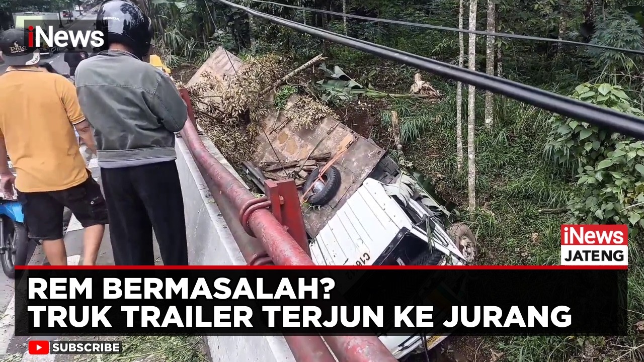 Rem Diduga Bermasalah, Truk Trailer Terjun ke Jurang di Salatiga | iNews Jateng