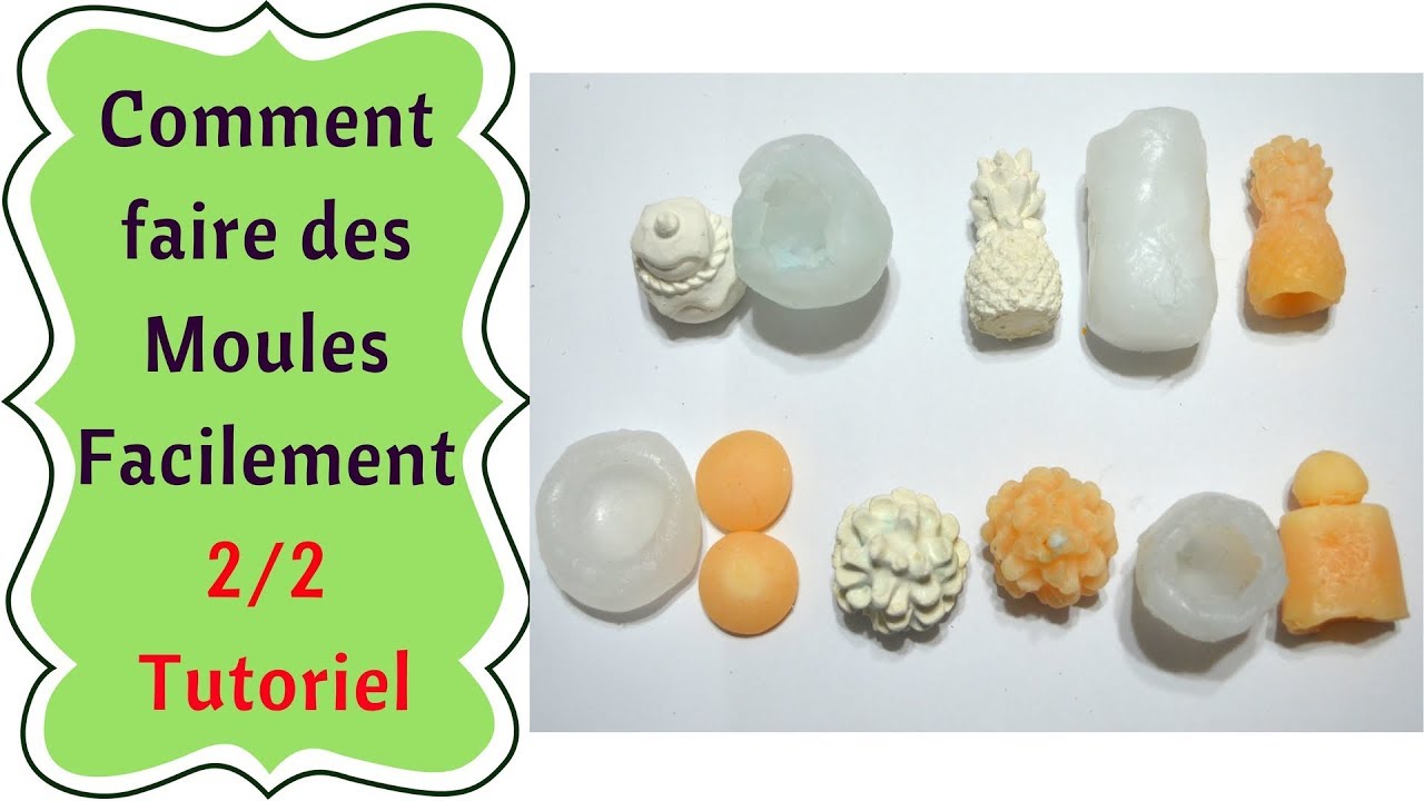 Faire des Moules Tutoriel Partie 2
