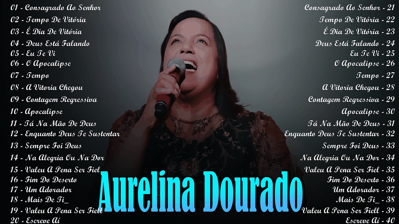 Santo é o Senhor...  AURELINA DOURADO - Cd Completo Hinos de Exaltação Divina 2026
