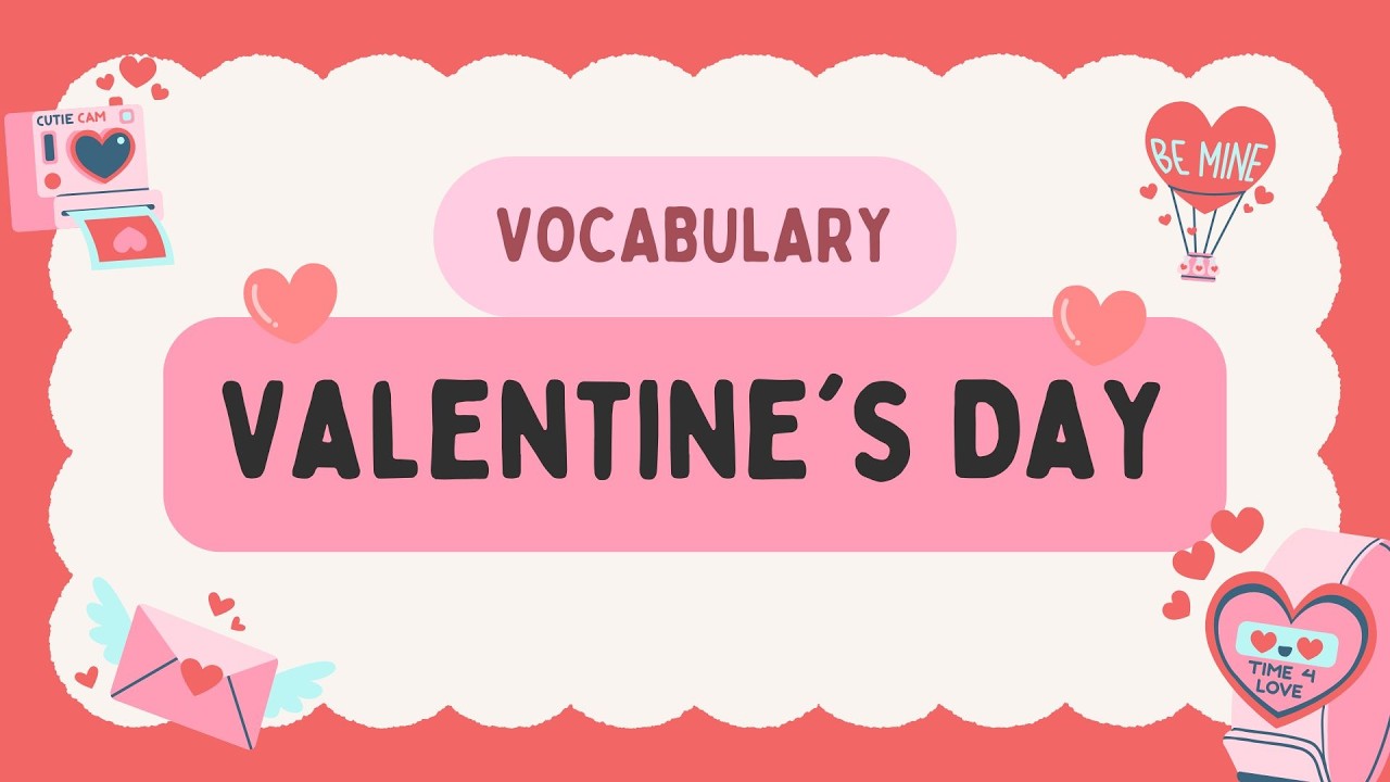 ESL | Valentine's Day Vocabulary