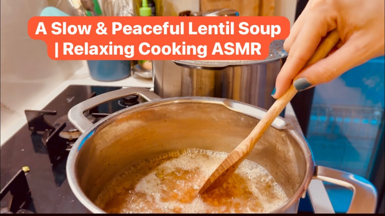 🍜A Slow & Peaceful Lentil Soup | Relaxing Cooking ASMR