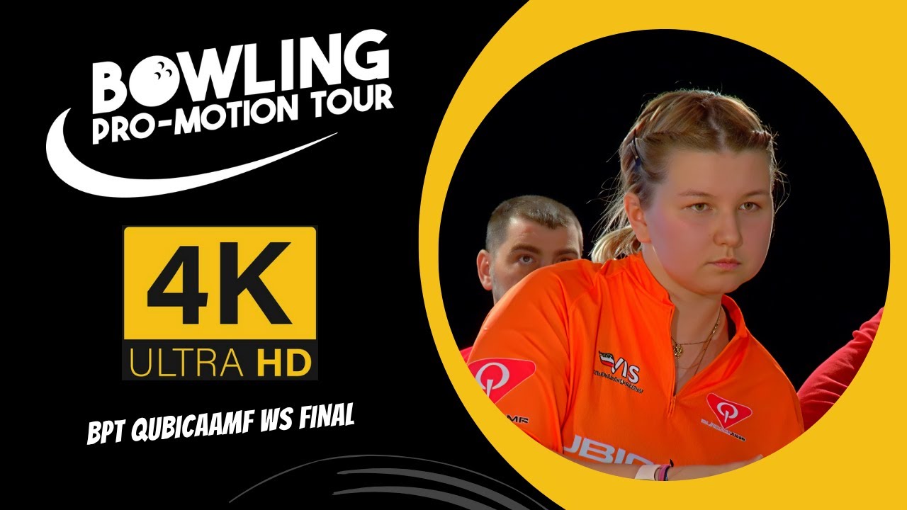 4K BPT QubicaAMF WS Final Koshel VS Gryaznova