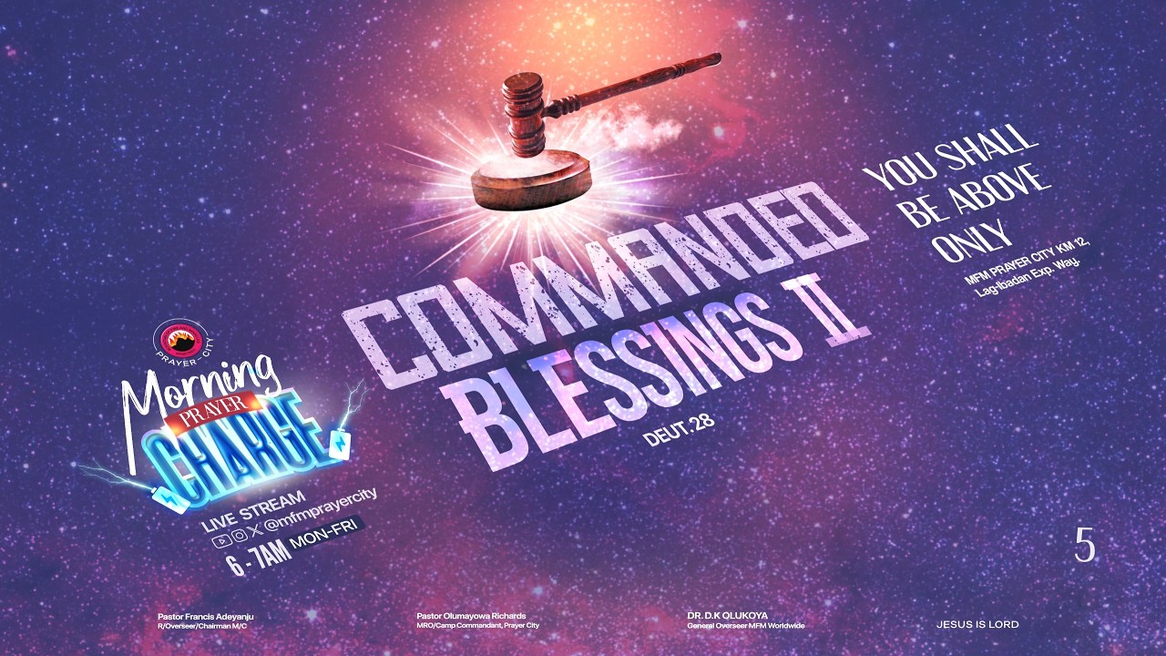 MORNING PRAYER CHARGE || YOU SHALL BE ABOVE ONLY || 27-02-2026 || PRAYER CITY