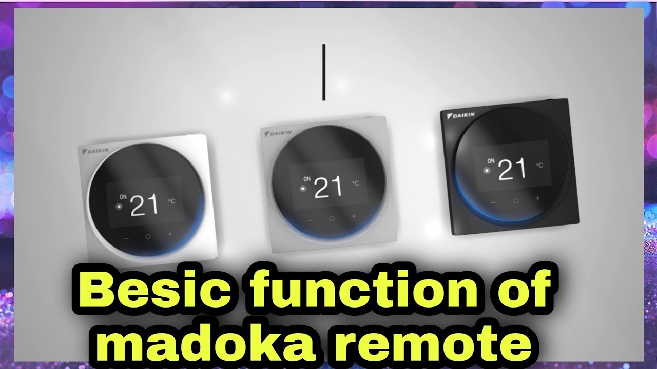 main function of madoka Remote controller | BRC1H519W7