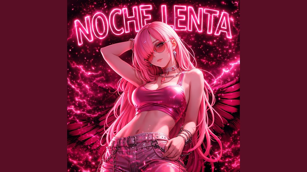 Noche Lenta