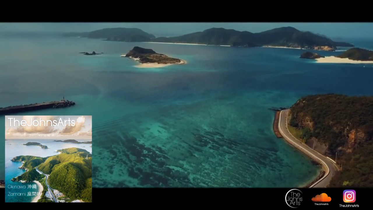 TheJohnsArts - Zamami 座間味 (Original Mix) [Music Video] Japanese Chillout