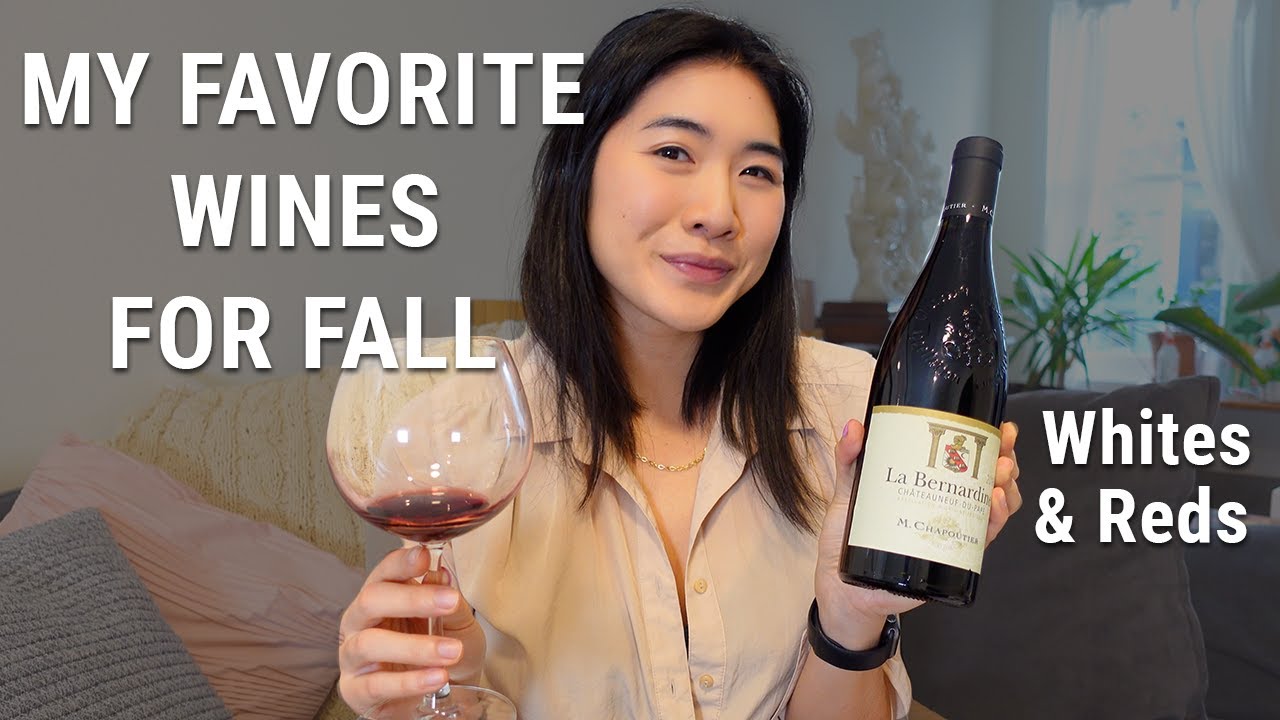 What Wines to Buy this Fall | My Fall Wine Favorites 2021