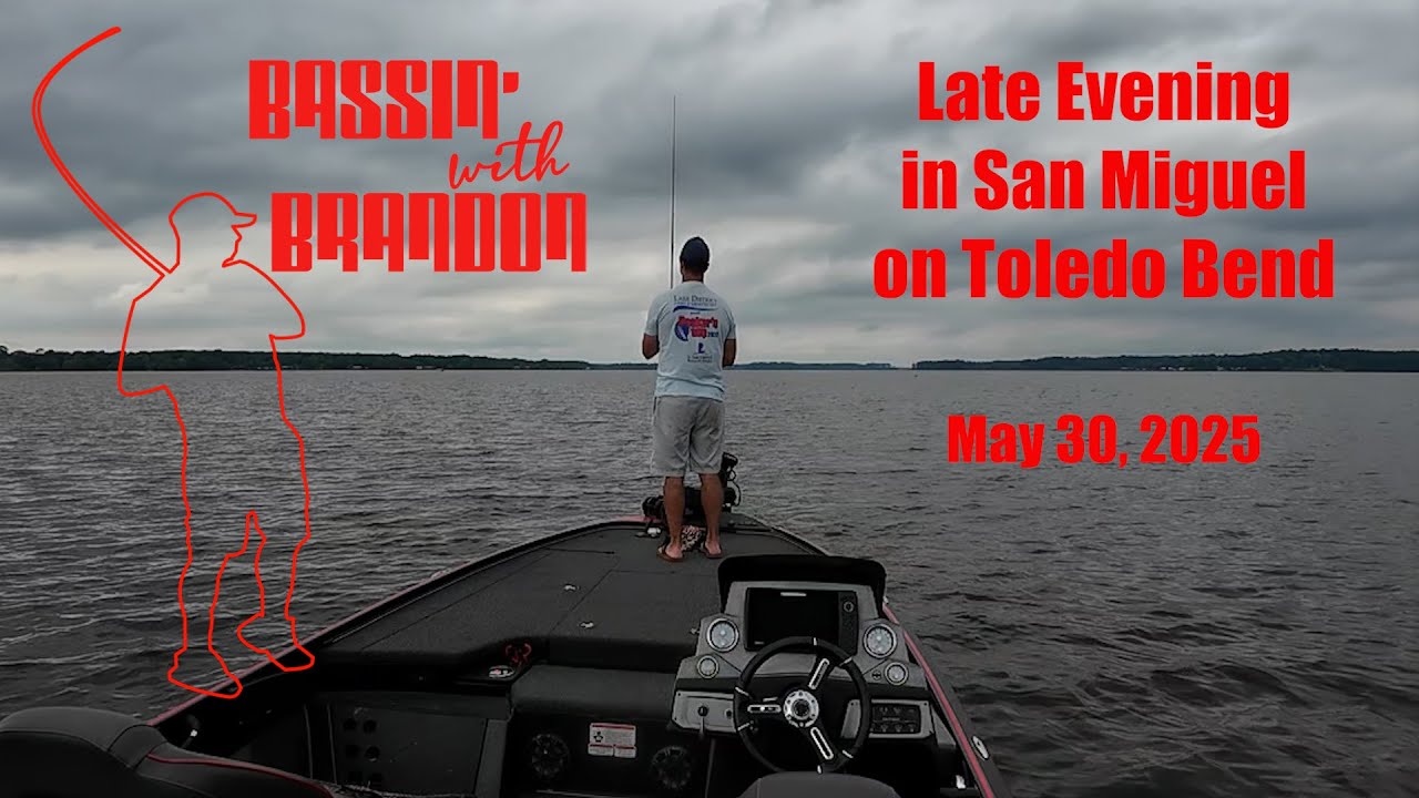 An evening in San Miguel on Toledo Bend - May 30, 2025