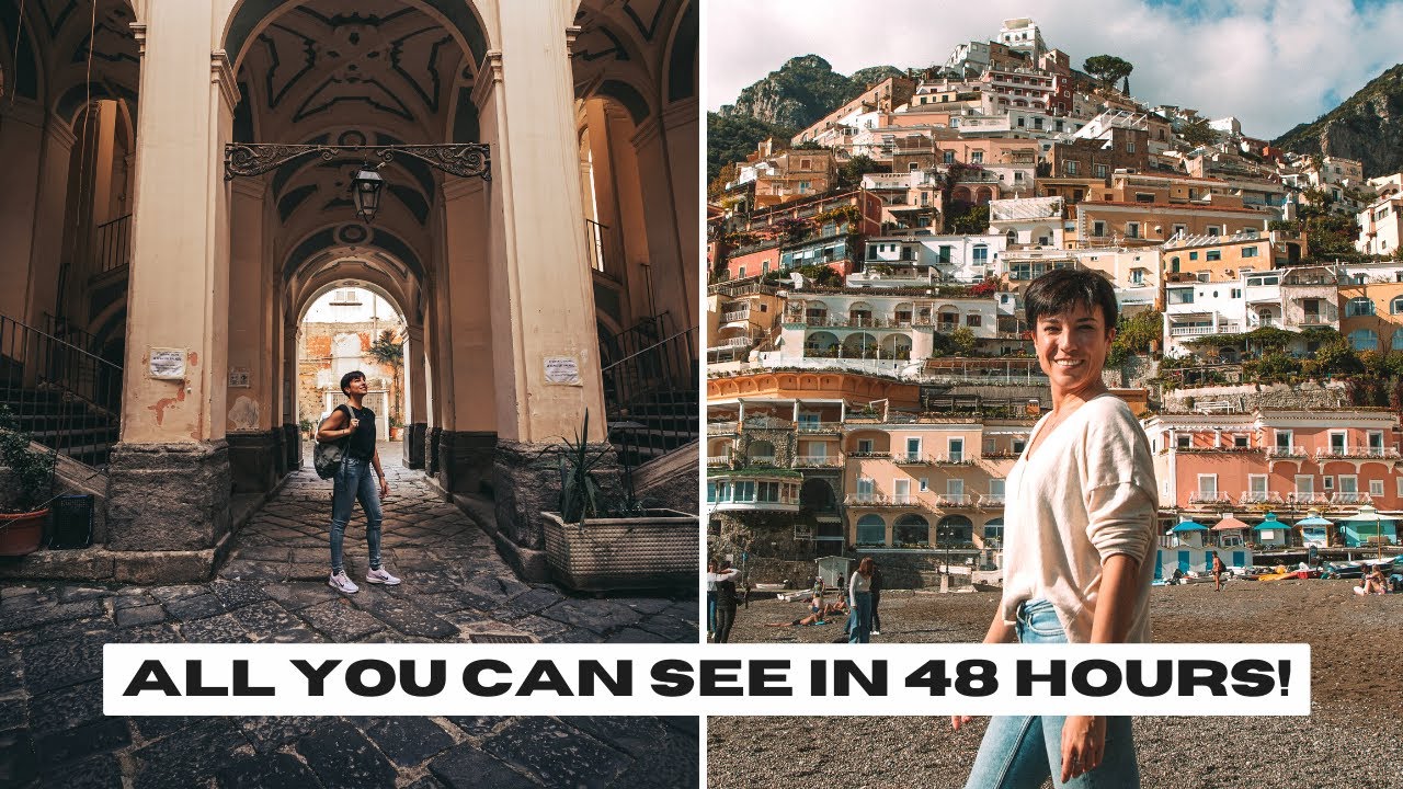 From Naples to Amalfi Coast - Just 48 HOURS to see it all!
