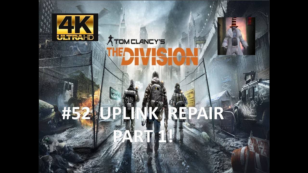 THE DIVISION 1 |  Solo |  Uplink Repair Clinton Part 1  | 4K 60 fps