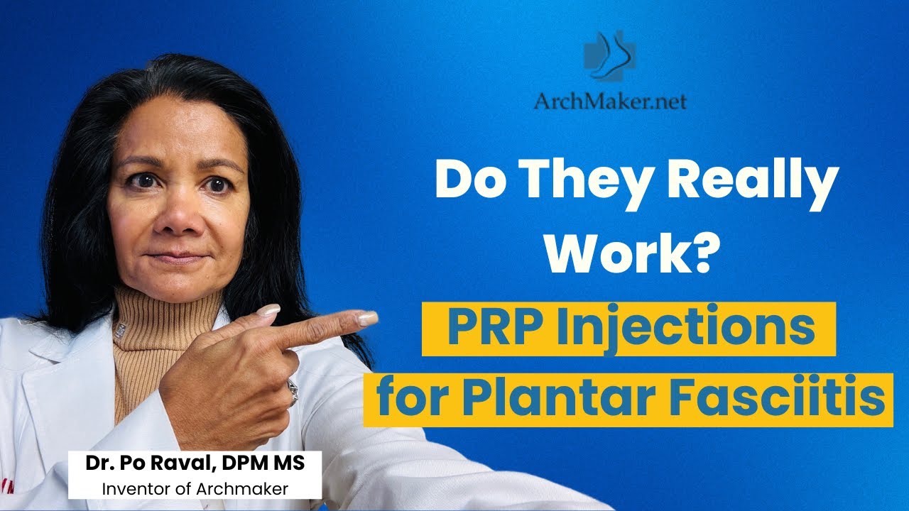 PRP Injections for Plantar Fasciitis: What Your Doctor Should Tell You First