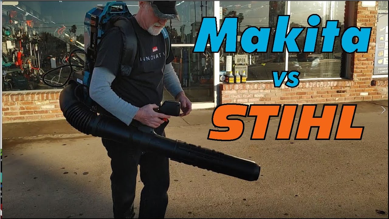 Makita Backpack battery powered blower vs Stihl Backpack gas powered Blowers