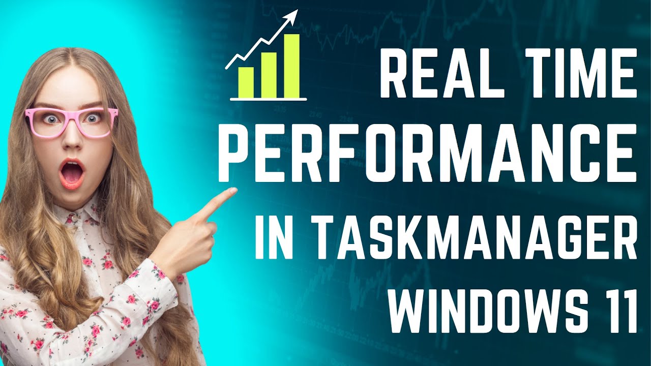 How to Check Real Time Performance Updates in Task Manager on Windows 11