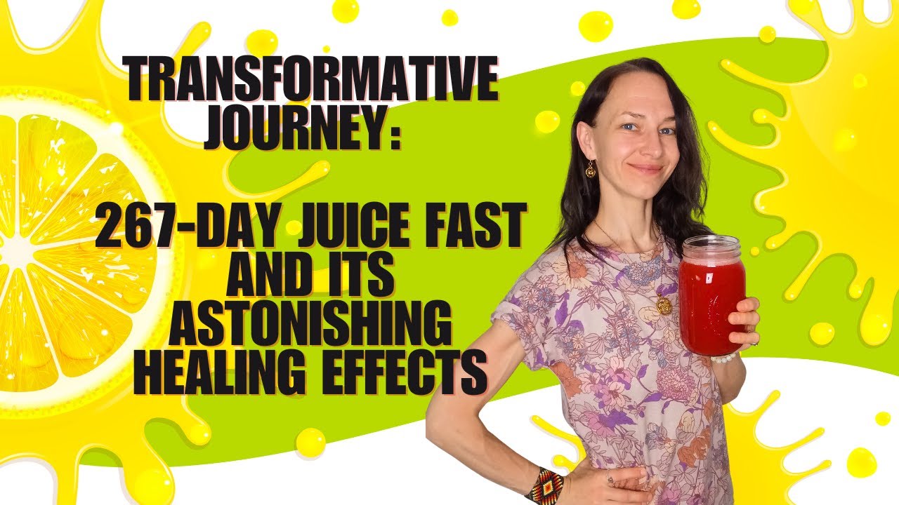 Transformative Journey: 267-Day Juice Fast and its Astonishing Healing Effects