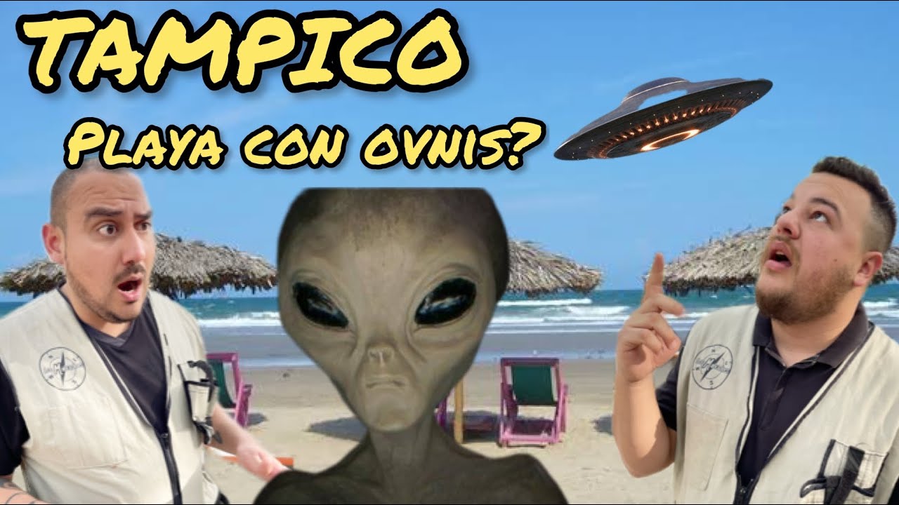 PLAYA PROTEGIDA POR OVNIS? MIRAMAR TAMPICO TAMAULIPAS