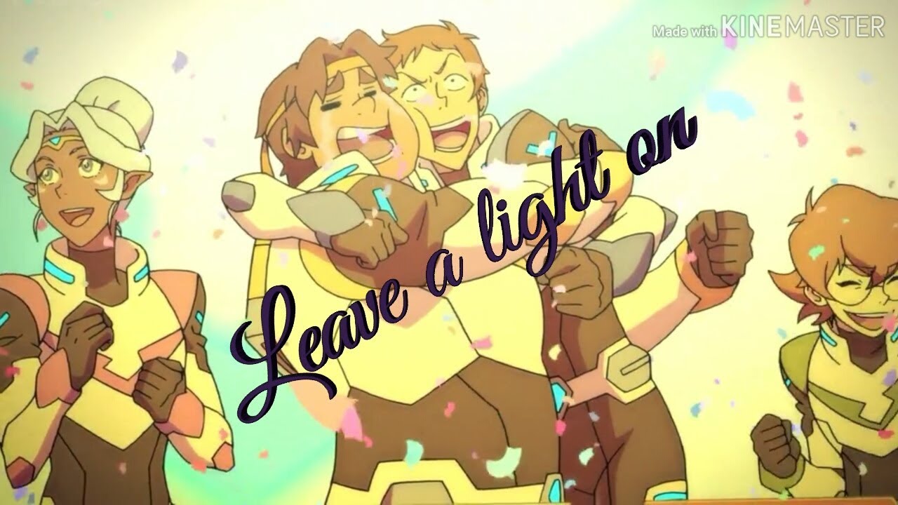 Voltron season 7 amv// Leave the light on