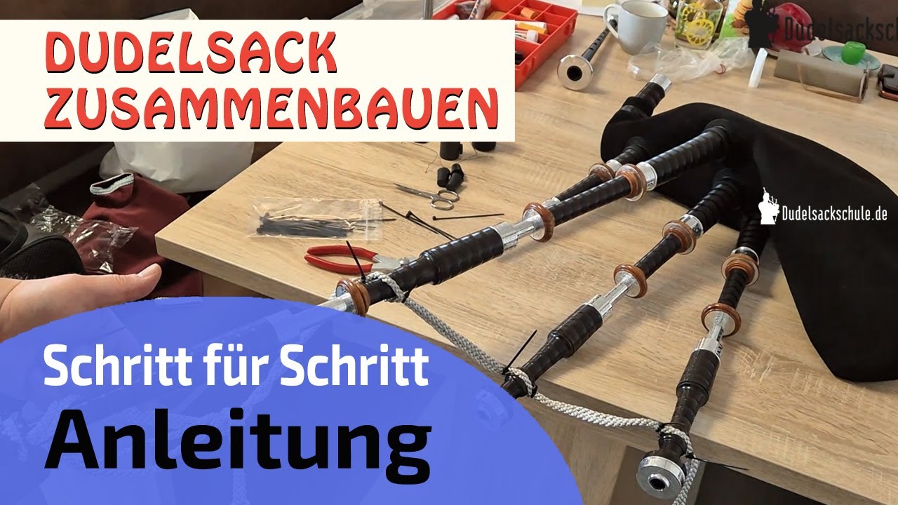 Einen Dudelsack richtig zusammenbauen ⭐⭐⭐⭐⭐