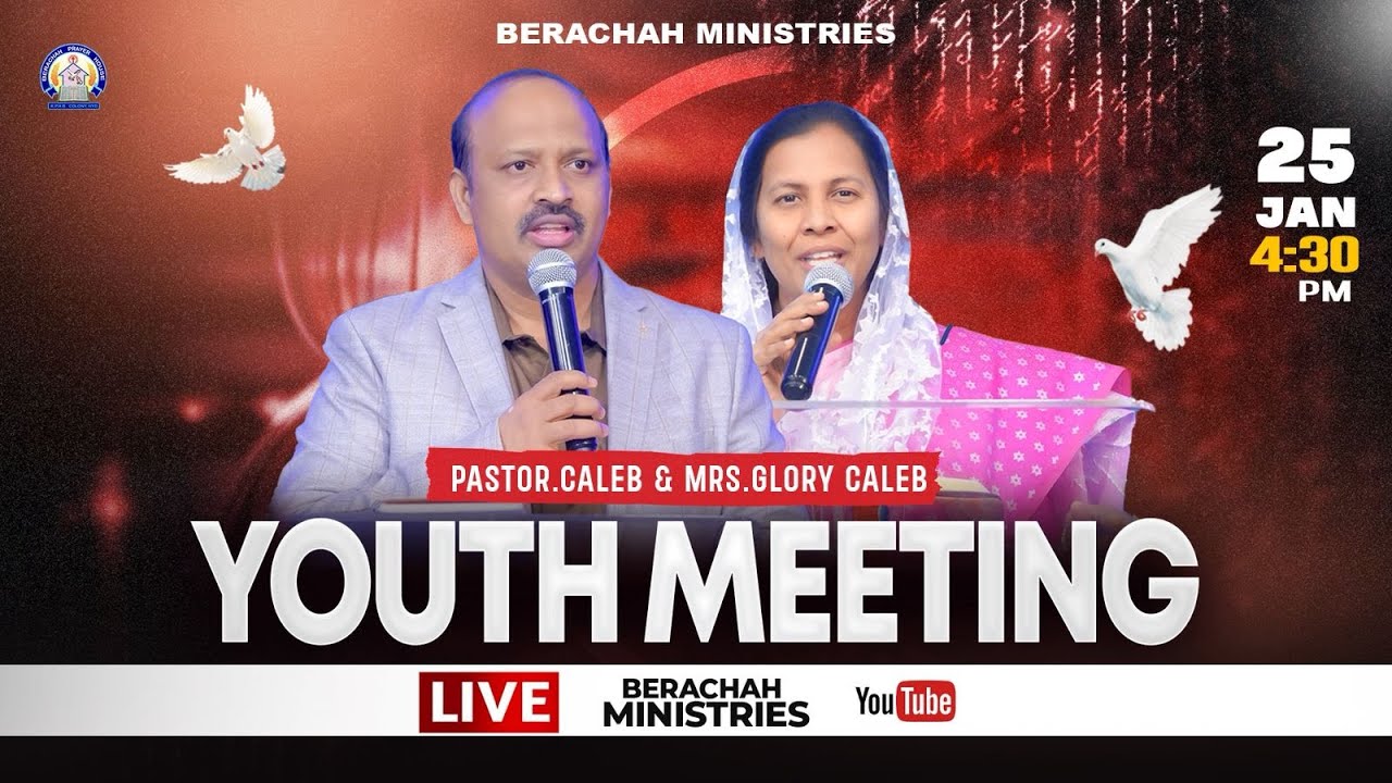 Youth Meeting Live || 25-01-2026 || Pastor Caleb || Shekena Glory || Berachah Ministries