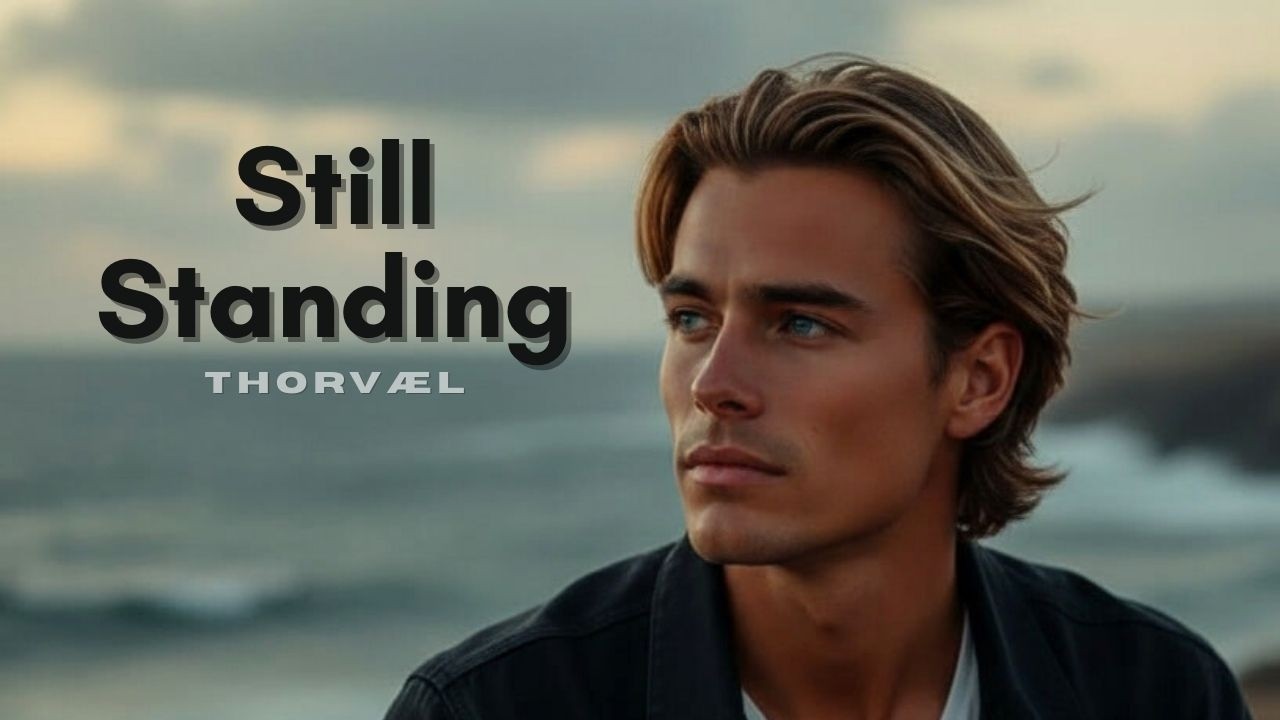 Still Standing | Nordic Ballad | Quiet Strength | THORVÆL