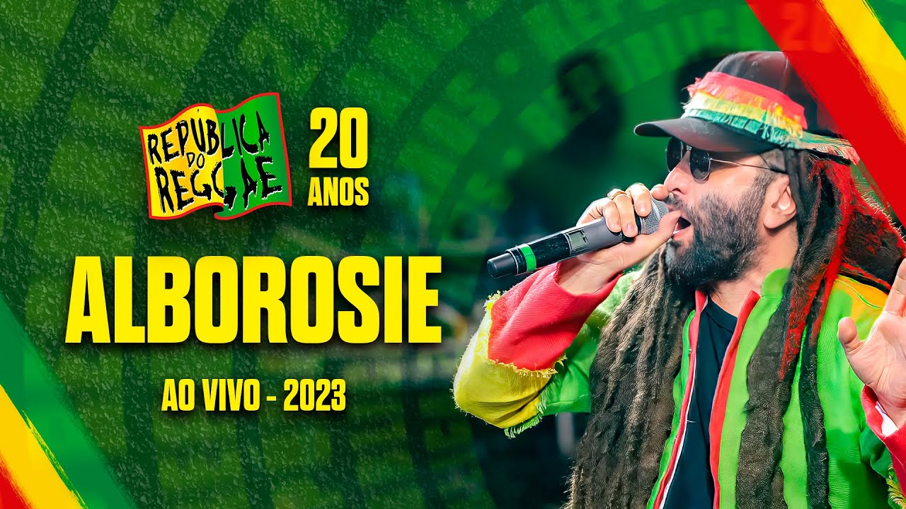 ALBOROSIE AO VIVO NA REPÚBLICA DO REGGAE 2023