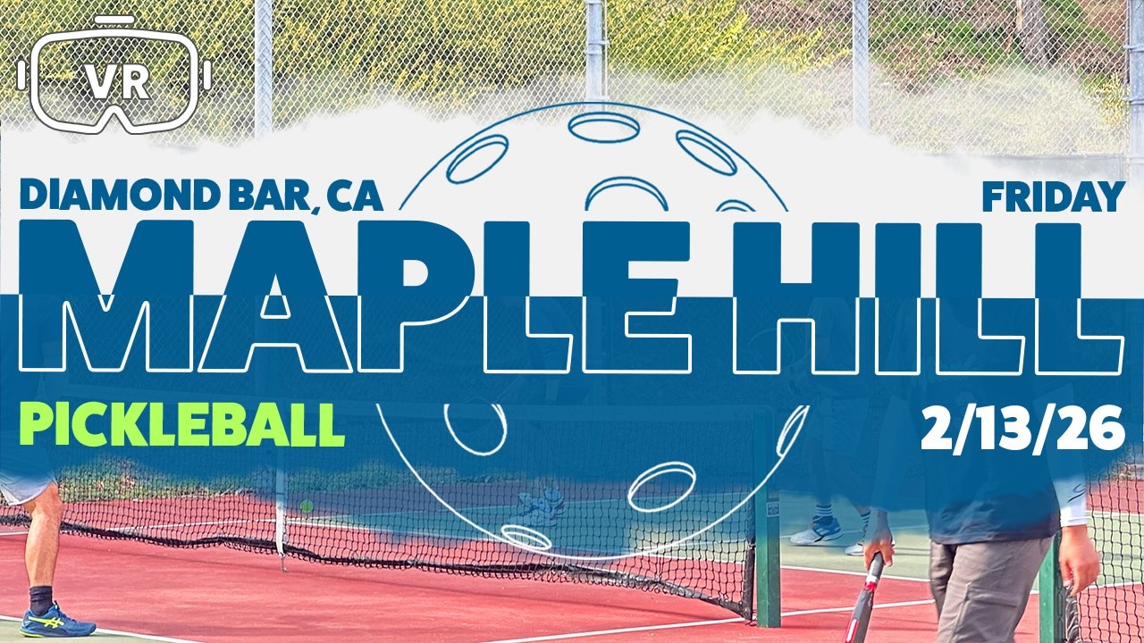 Maple Hill Park Pickleball Diamond Bar Friday Evening 2-13-26