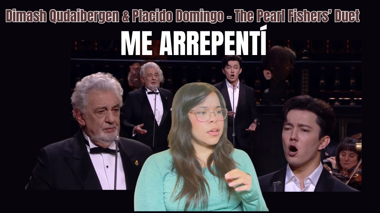 Dimash Qudaibergen & Placido Domingo - The Pearl Fishers’ Duet /  MX 🇲🇽 Reacción & Crítica