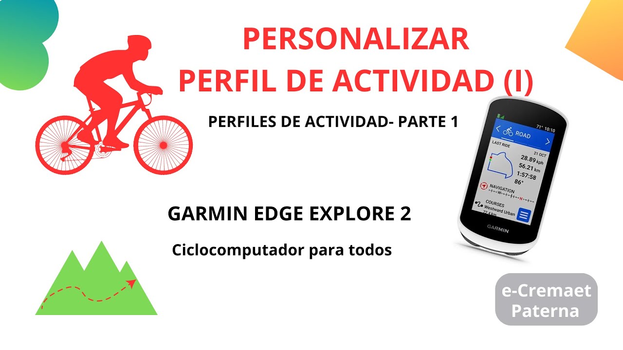 Garmin Explore 2 Perfiles de actividad Parte 1