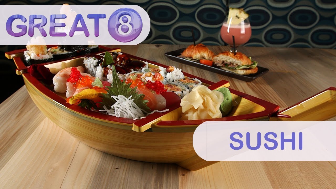 Great 8: Sushi