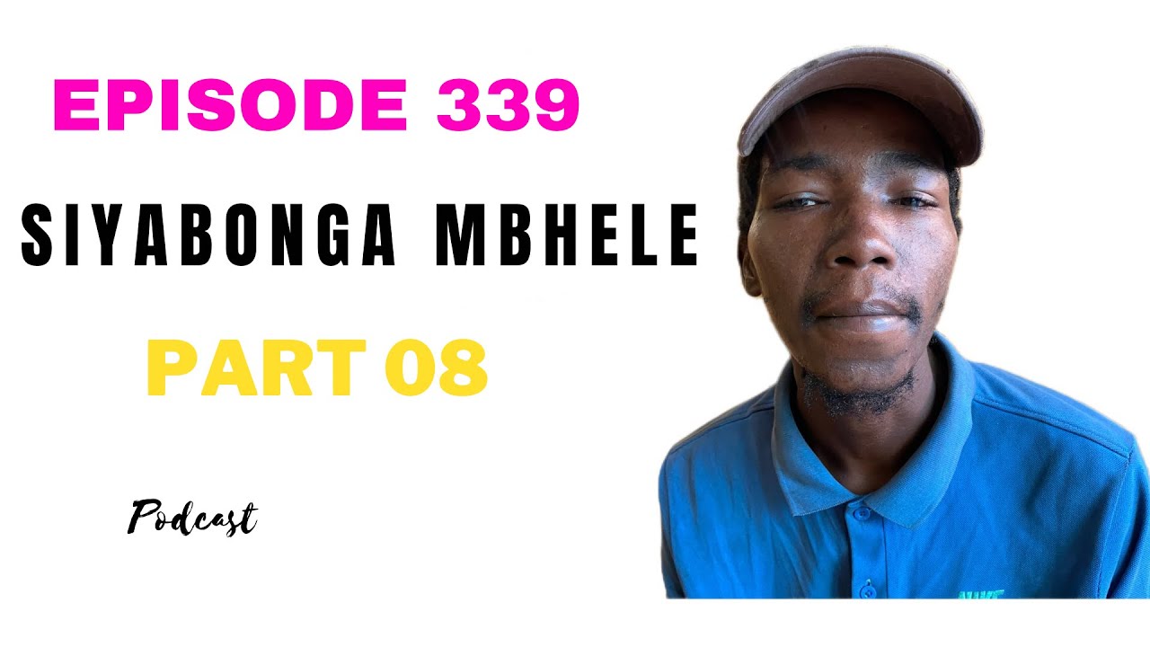 EPISODE 339 BEYOBAMBA INKUNZI UGOGO OTHAKATHAYO WANDIZA NGOMSHANELO PHAKATHI ENDLINI IZIDAKAMIZWA
