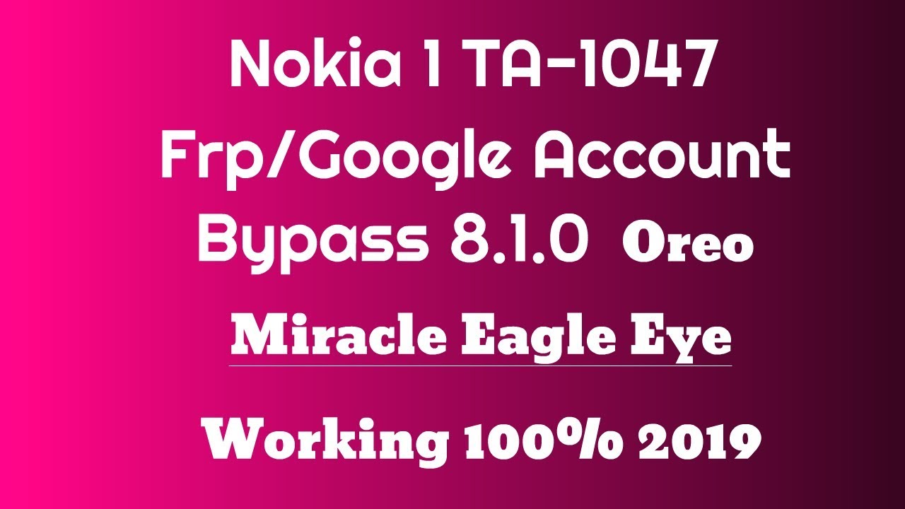 Nokia 1 Frp Bypass 8.1.0 | TA-1047 Google Account Unlock By Miracle Box