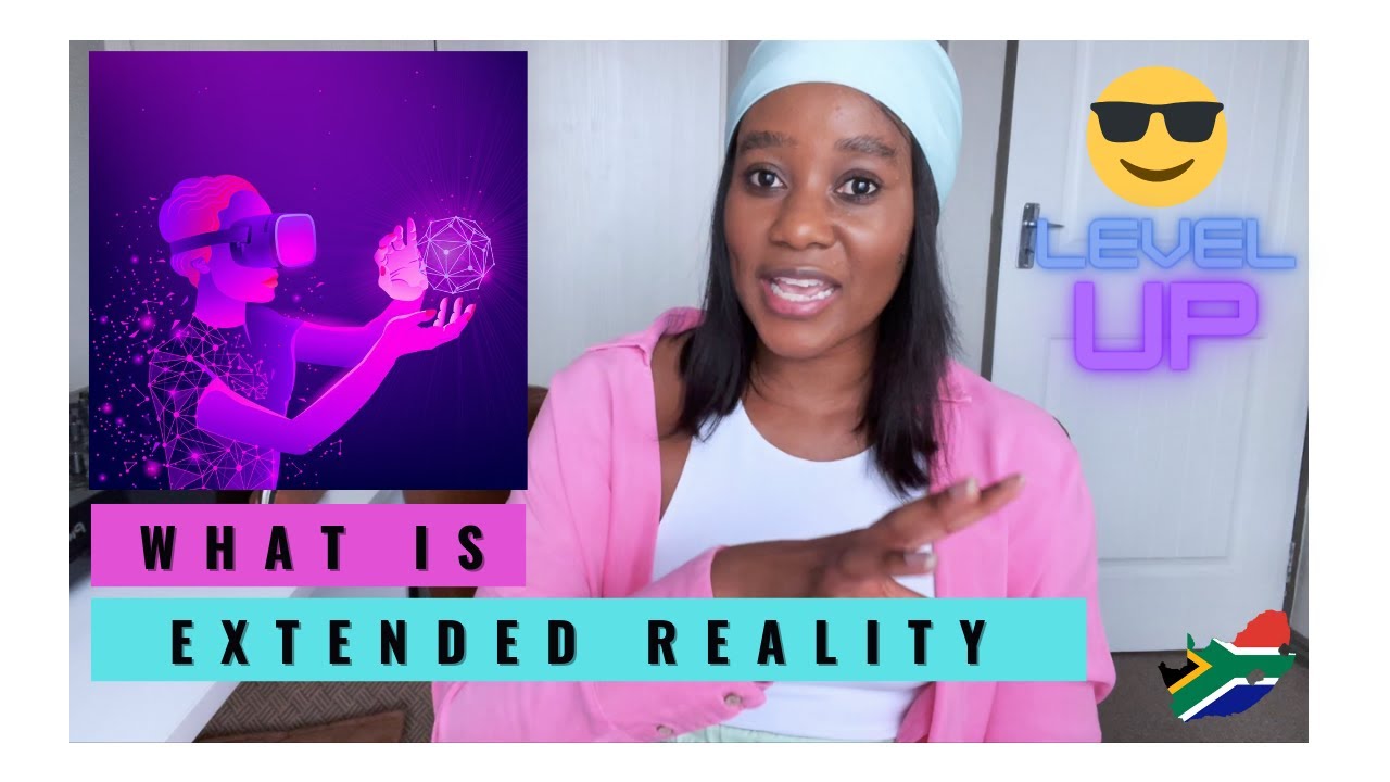Extended Reality (XR) explained | Comparison of Virtual Reality, Augmented Reality & Mixed Reality