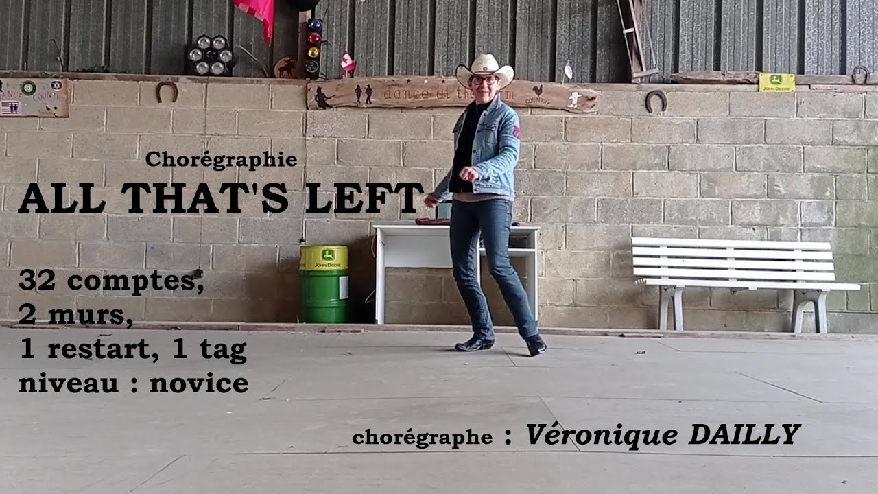 ALL THAT'S LEFT, line dance country