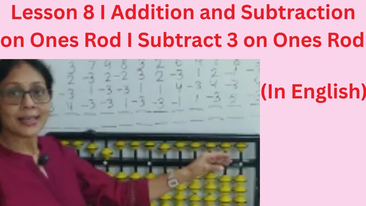 Abacus I Lesson 8 I Addition and Subtraction on Ones Rod I Subtract 3 on ones Rod I In English