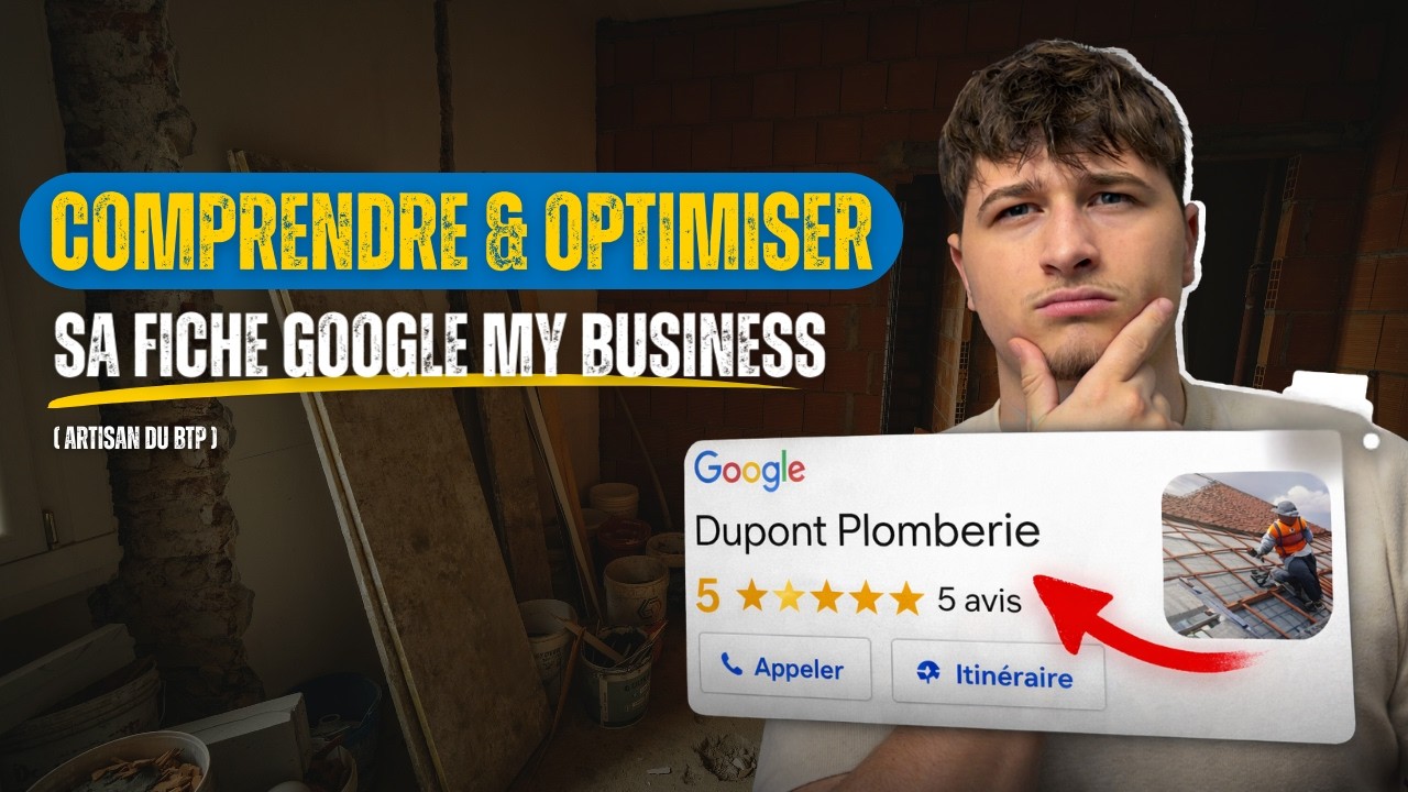Artisans du bâtiment : optimisez votre fiche Google My Business
