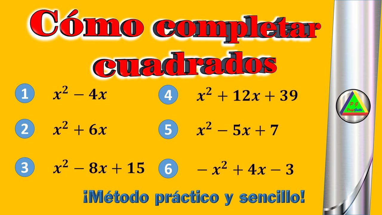 Como COMPLETAR CUADRADOS Método Práctico y Facil - | Trinomio Cuadrado Perfecto | 6 Ejercicios