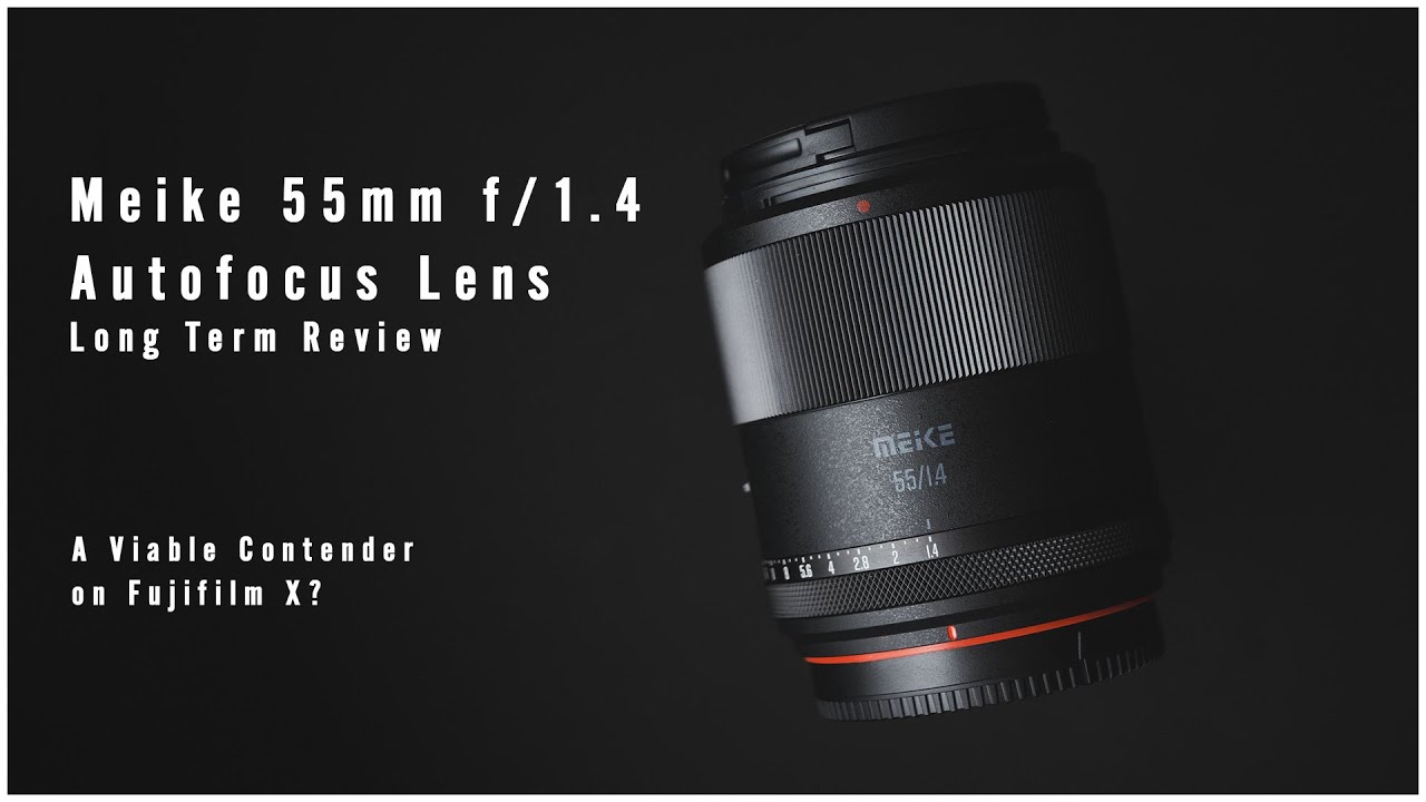 Meike 55mm f/1.4 Autofocus Lens Long-Term Review (Fujifilm X)